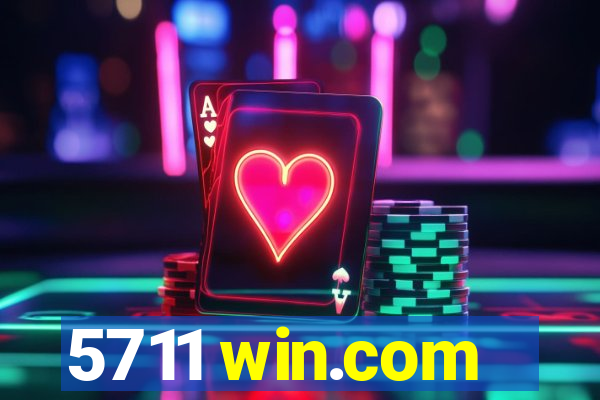5711 win.com